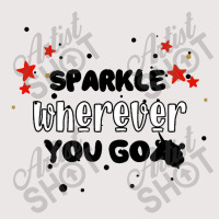 Sparkle  Wherever You Go Pocket T-shirt | Artistshot