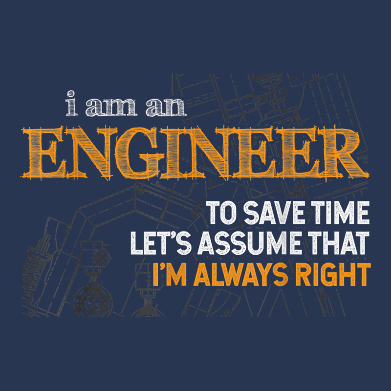 I Am An Engineer To Save Time I_m Always Right Funny Gift For Fans Men Denim Jacket by SonjaBogenschutz | Artistshot