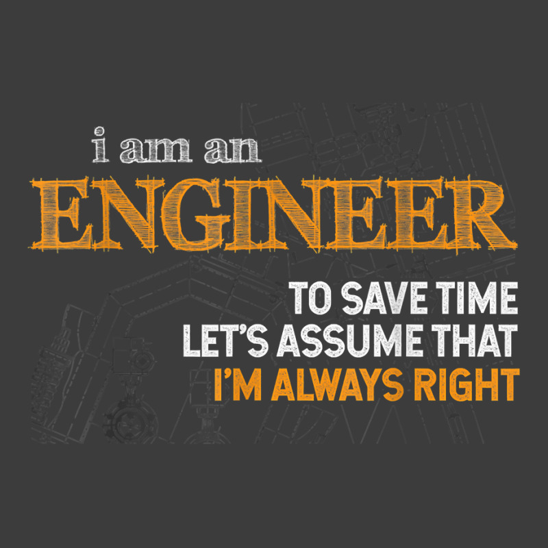 I Am An Engineer To Save Time I_m Always Right Funny Gift For Fans Men's Polo Shirt by SonjaBogenschutz | Artistshot