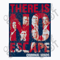 Criminal Minds, No Escape, Criminal Minds Fbi Police Procedural Crime T-shirt | Artistshot