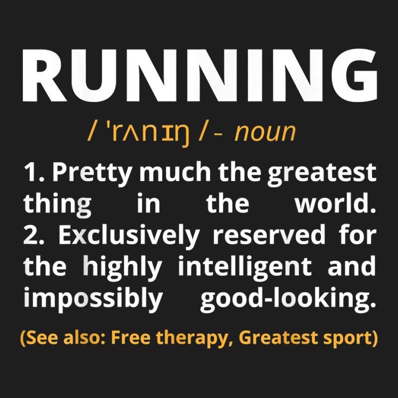 Funny Running Definition Noun Runner Track Field Gift Coach For Fans Classic T-shirt by DedeShawl | Artistshot