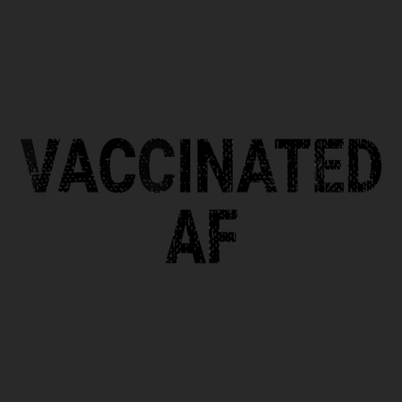 Vaccinated Af Pro Vaccine Funny Vaccination Health Vintage T Shirt Printed hat by nurselrveigelcci | Artistshot