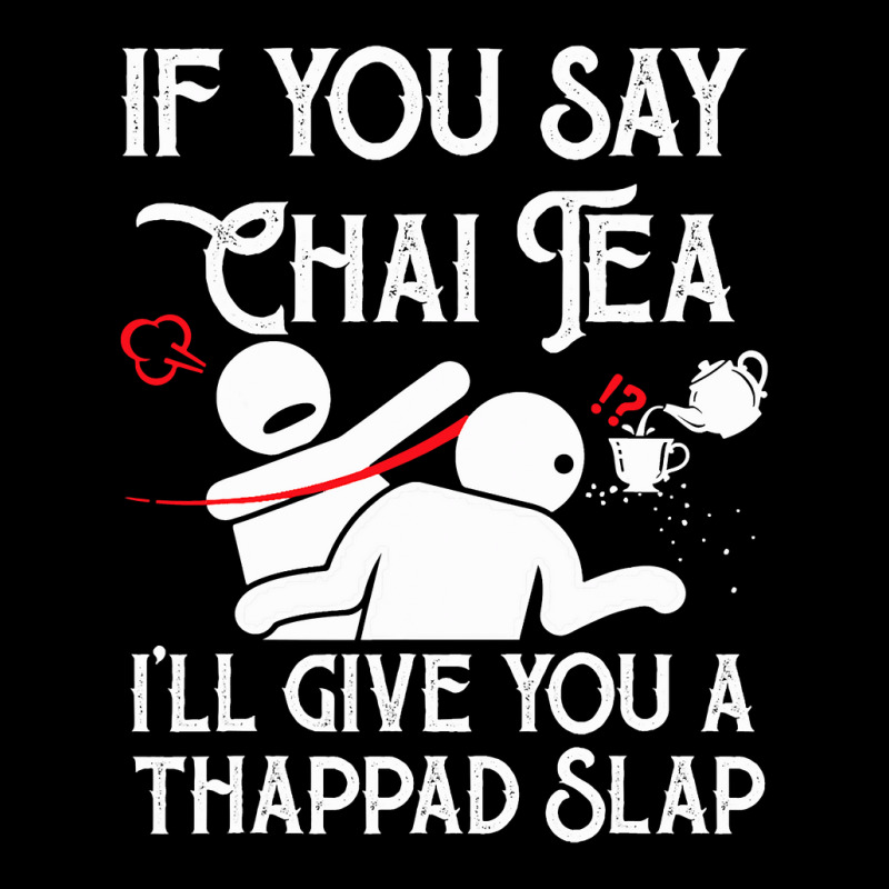 If You Say Chai Tea, I Will Give You A Thappad Slap, Chai Adjustable Cap | Artistshot