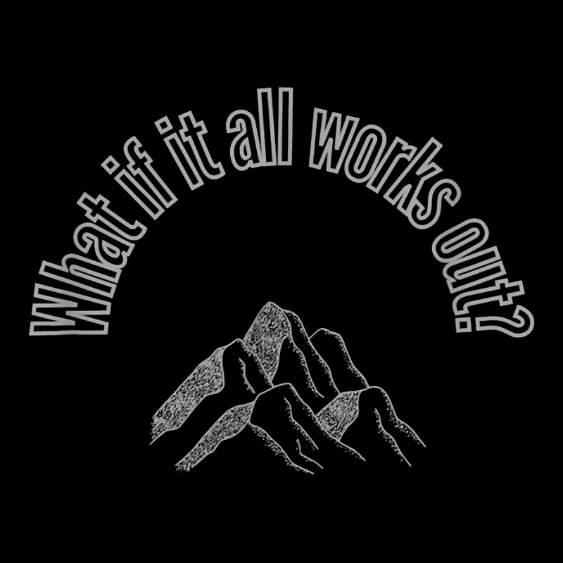 What If It All Works Out Mountains T Shirt Men's 3/4 Sleeve Pajama Set by jobsfvhaazg | Artistshot