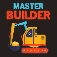 Master Builder Excavator Building Blocks Children Kids Toy For Fans Tank Top | Artistshot