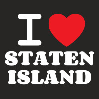 I Love Staten Island Pullover Hoodie Ladies Fitted T-shirt | Artistshot