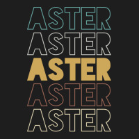 Aster Aster Aster Aster Aster Classic T-shirt | Artistshot