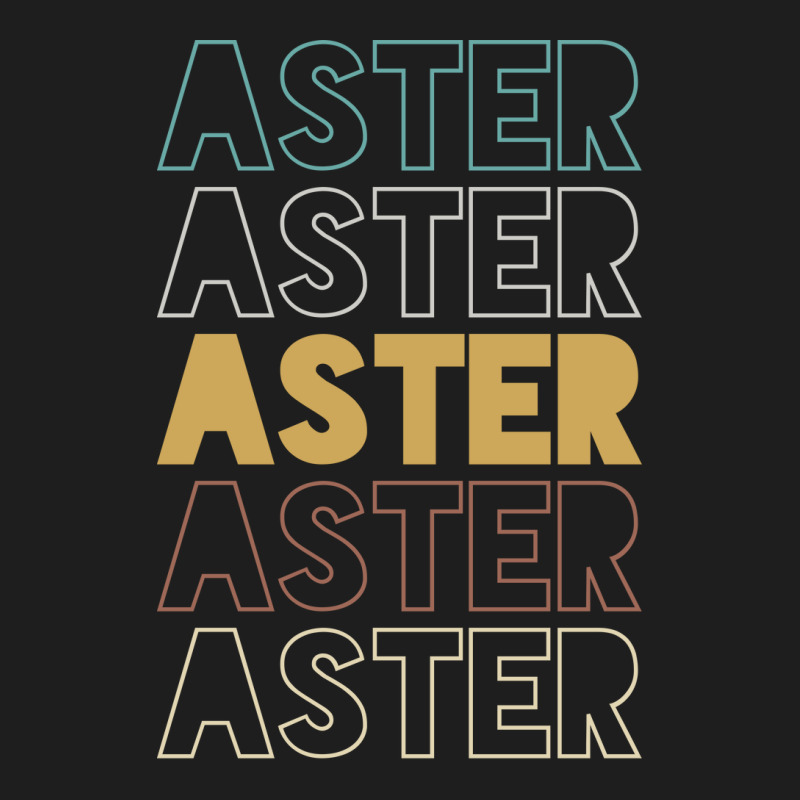 Aster Aster Aster Aster Aster Classic T-shirt by Topseller | Artistshot