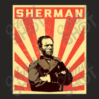 William Tecumseh Sherman Propaganda Design  General Sherman Ladies Fitted T-shirt | Artistshot