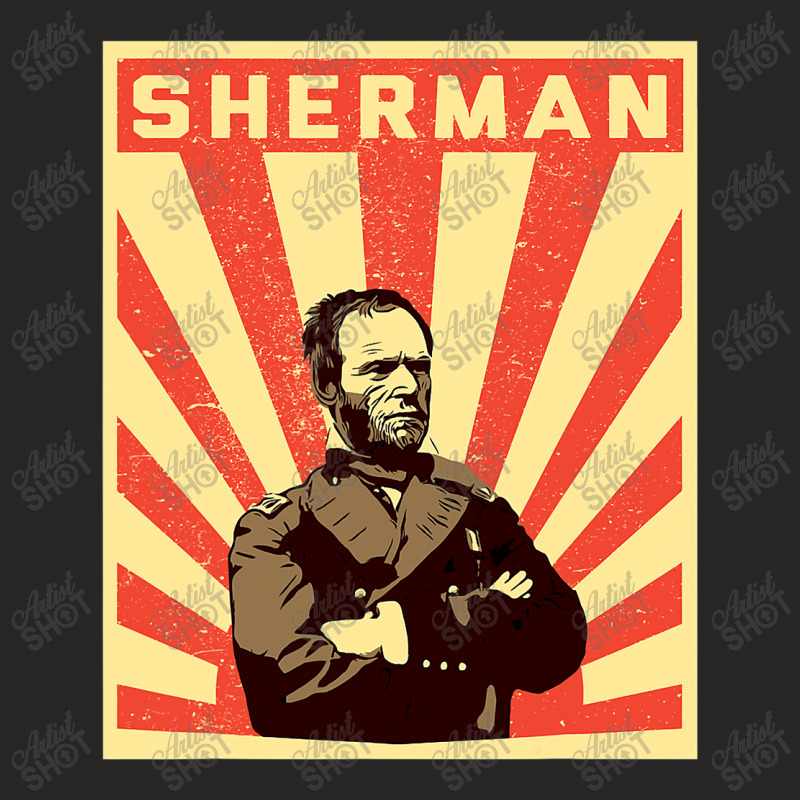 William Tecumseh Sherman Propaganda Design  General Sherman Ladies Fitted T-Shirt by CUSER3772 | Artistshot