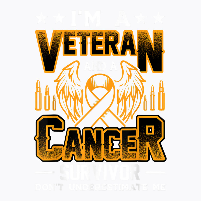 Veteran And Cancer Survivor Chemotherapy Warrior Design T Shirt T-shirt | Artistshot