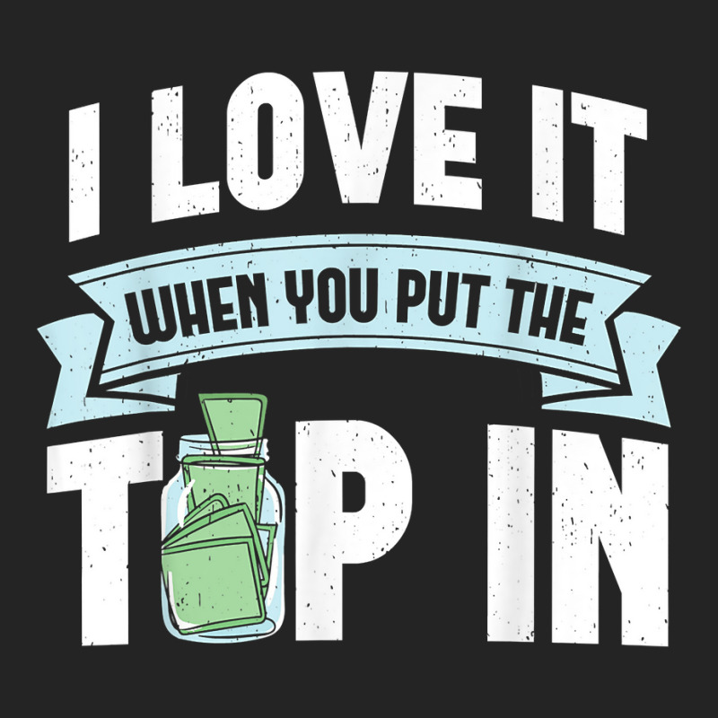 I Love It When You Put The Tip In Funny Bartender T Shirt 3/4 Sleeve Shirt | Artistshot