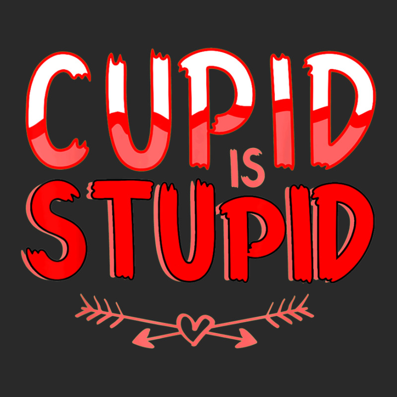 Valentines Day Hater Bitter Anti Valentine Cupid Is Stupid Toddler T-shirt by Premium | Artistshot