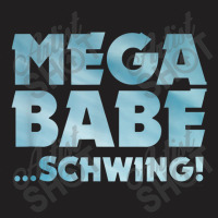 Saturday Night Live Mega Babe Standard T-shirt | Artistshot