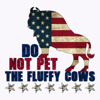 Do Not Pet The Fluffy Cows American  Bison  American Bison  Fluffy Cow Tank Top | Artistshot