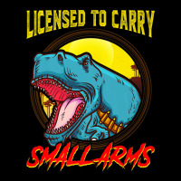 Licensed To Carry Small Arms Funny Dinosaur Pun T-rex Joke Unisex Jogger | Artistshot