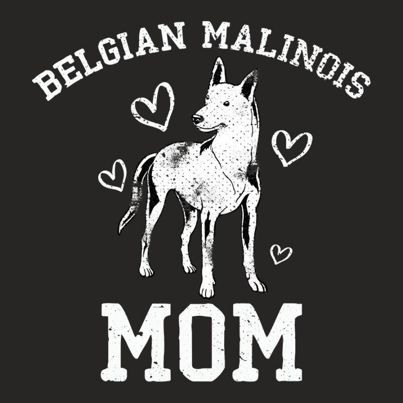 Dog Owner Belgian Malinois Mom Mothers Day Belgian Malinois Ladies Fitted T-Shirt by EricWade | Artistshot