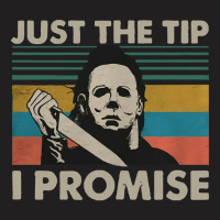 Just The Tip T-shirt | Artistshot