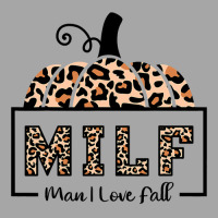 Milf Man I Love Fall Funny Woman Autumn Seasons Lover Toddler Sweatshirt | Artistshot