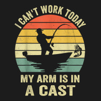 Men Can't Work Today My Arm Is In A Cast Shirt Funny Fishing T Shirt Hoodie & Jogger Set | Artistshot