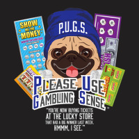 P.u.g.s. The Canine Counselor Scratch-off Lucky Store T-shirt | Artistshot