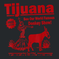 Funny Tijuana Donkey Show Essential For Fans Crewneck Sweatshirt | Artistshot