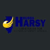 Bubba Harsy - Libertarian For Illinois Attorney General Women's Triblend Scoop T-shirt | Artistshot