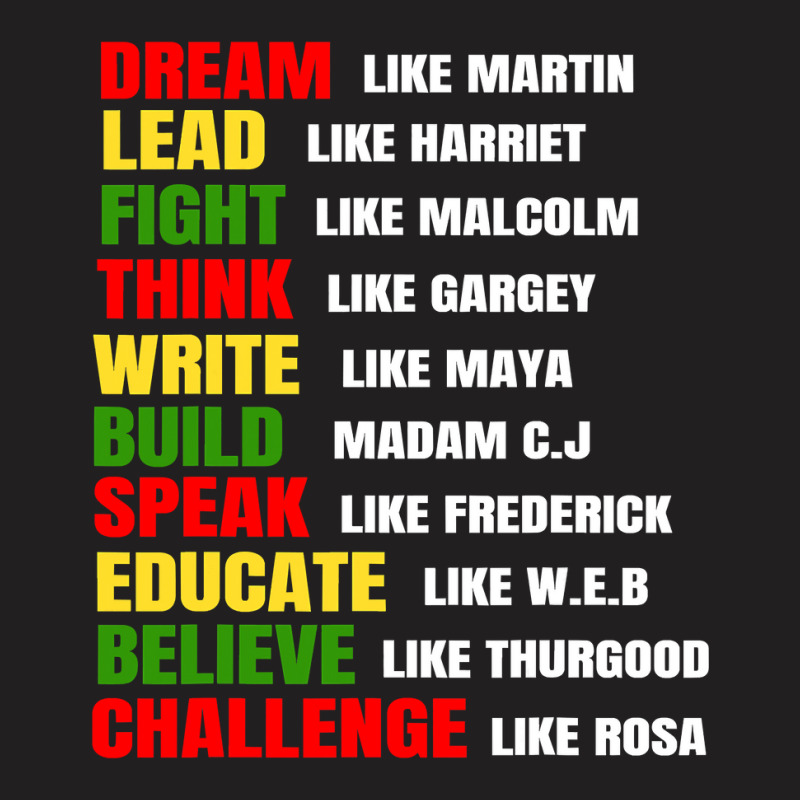 Dream Like Martin Lead Like Harriet Black History Month Mens T-shirt | Artistshot