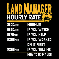 Land Manager Hourly Rate   Funny Property Manager T Shirt Pocket T-shirt | Artistshot