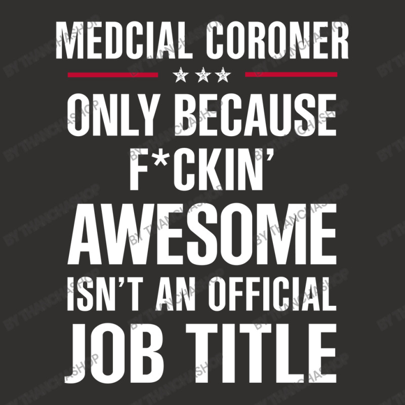 Gift For F Ckin' Awesome Medcial Coroner Champion Hoodie | Artistshot