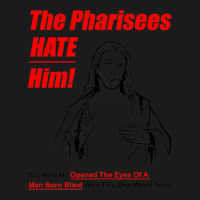 The Pharisees Hate Him Full-length Apron | Artistshot