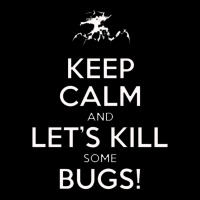 Keep Calm And Let's Kill Some Bugs   Starship Troopers Youth Jogger | Artistshot