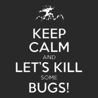 Keep Calm And Let's Kill Some Bugs   Starship Troopers Toddler T-shirt | Artistshot