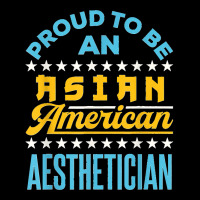 Proud To Be An Asian American Aesthetician Api Aapi Pocket T-shirt | Artistshot