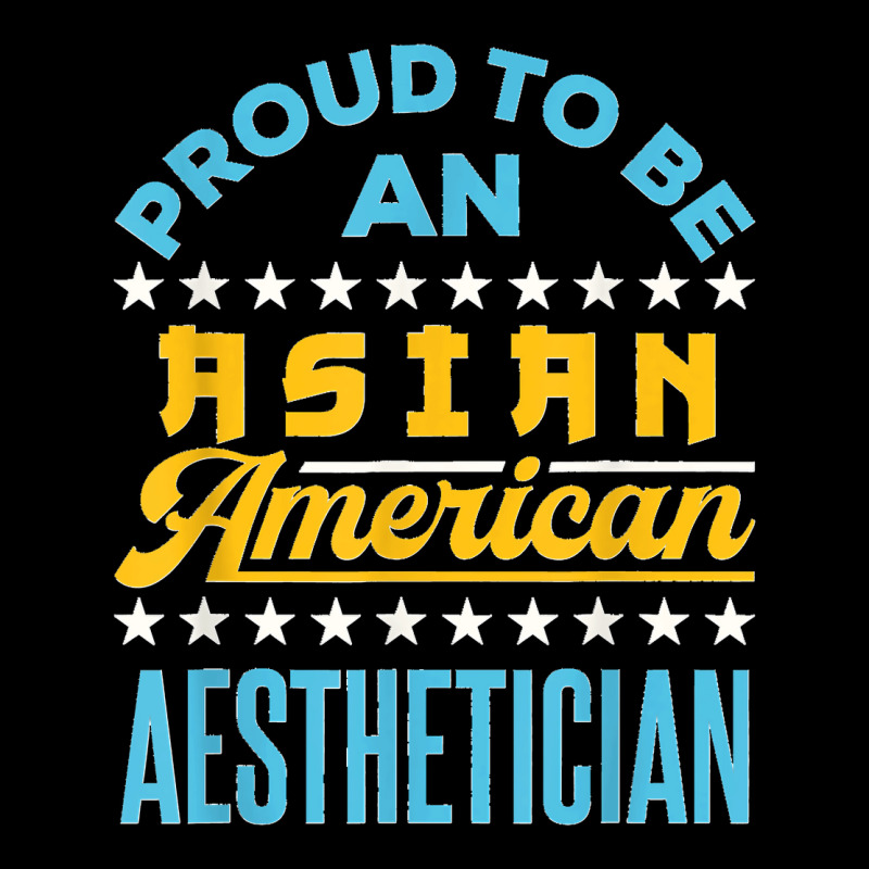 Proud To Be An Asian American Aesthetician Api Aapi Pocket T-shirt | Artistshot