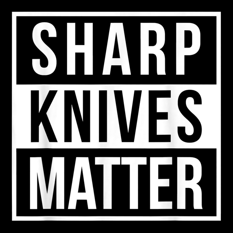 Sharp Knives Matter Funny Culinary Chef Bbq Grill For Fans Zipper Hoodie | Artistshot