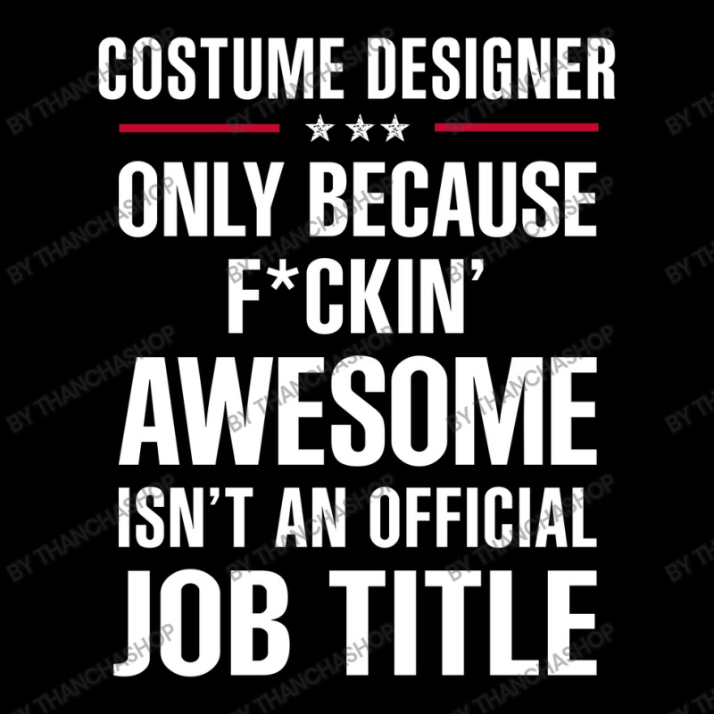 Gift For F Ckin' Awesome Costume Designer Adjustable Cap | Artistshot