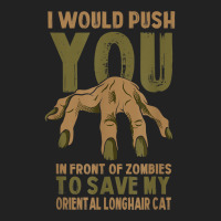 Push You In Zombies To Save My Oriental Longhair Cat Funny T Shirt Backpack | Artistshot