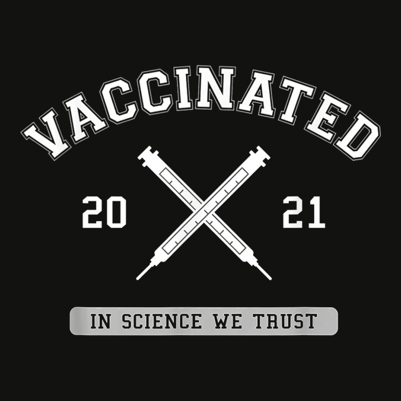 Vaccinated Pro Vaccine Vaccination 2021 Doctor Nurse Science For Fans Scorecard Crop Tee by NormMoskop | Artistshot