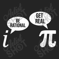 Pi Day Be Rational Get Real Funny Math Equation Teacher Nerd Games Cha 3/4 Sleeve Shirt | Artistshot