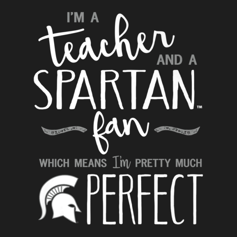 Michigan State Spartans Perfect Teacher - Apparel Classic T-shirt | Artistshot