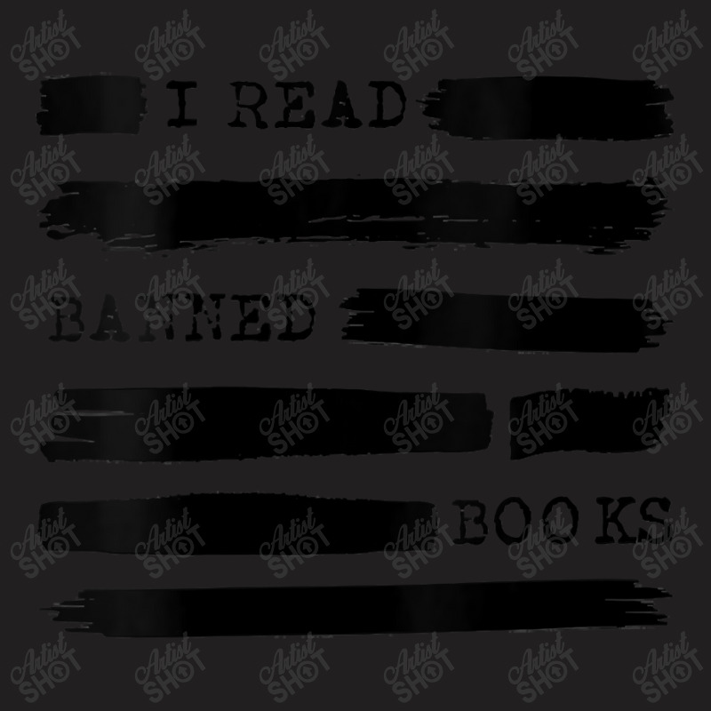 Womens I Read Banned Books  Gift For Librarians Banned Books Week T-shirt | Artistshot