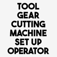 Tool Gear Cutting Machine Set Up Operator T Shirt Adjustable Cap | Artistshot