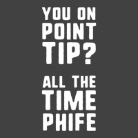 You On Point Tip All The Time Phife Vintage T-shirt | Artistshot