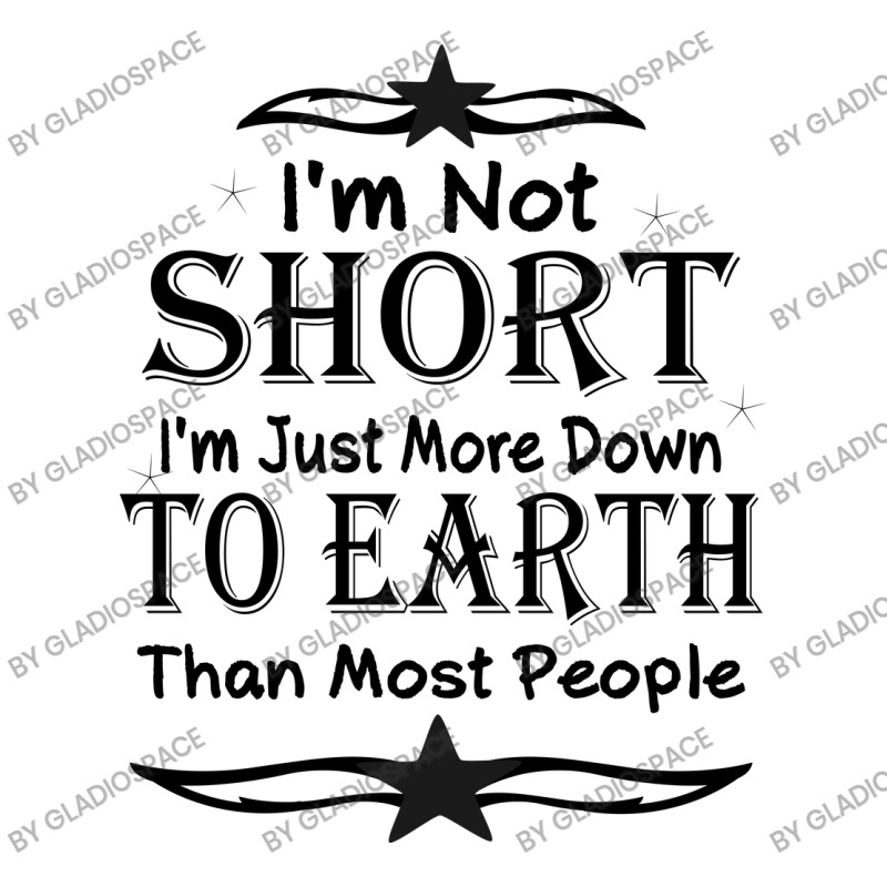 I'm Not Short I'm Just More Down To Earth Than Most People Decorate Wi Men's Long Sleeve Pajama Set by gladiospace | Artistshot