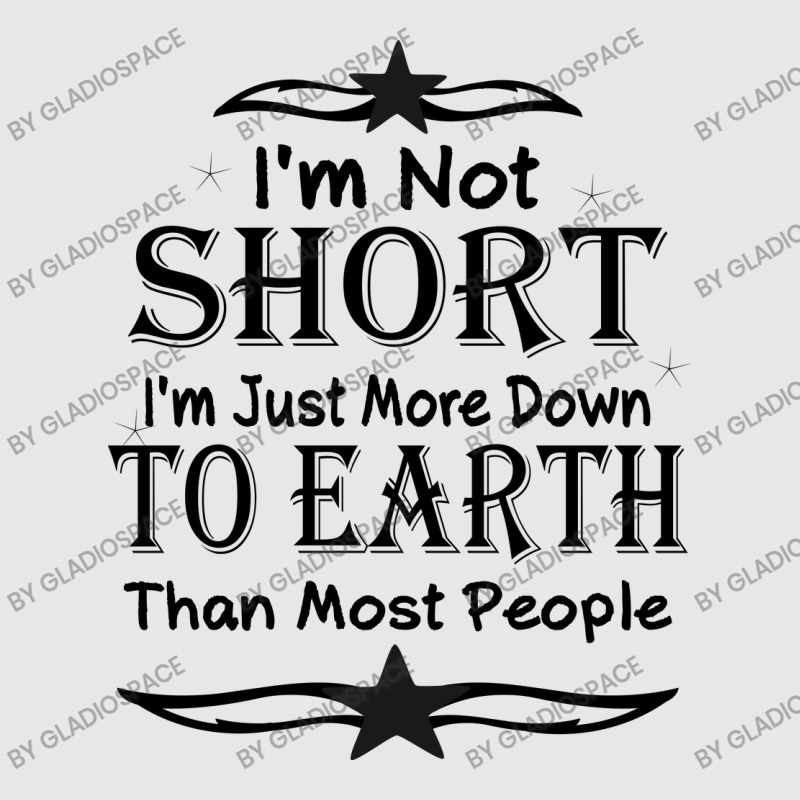 I'm Not Short I'm Just More Down To Earth Than Most People Decorate Wi Hoodie & Jogger set by gladiospace | Artistshot