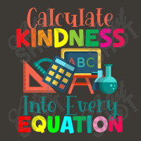 Calculate Kindness Into Every Equation Mathematicians Funny Gifts Bucket Hat | Artistshot