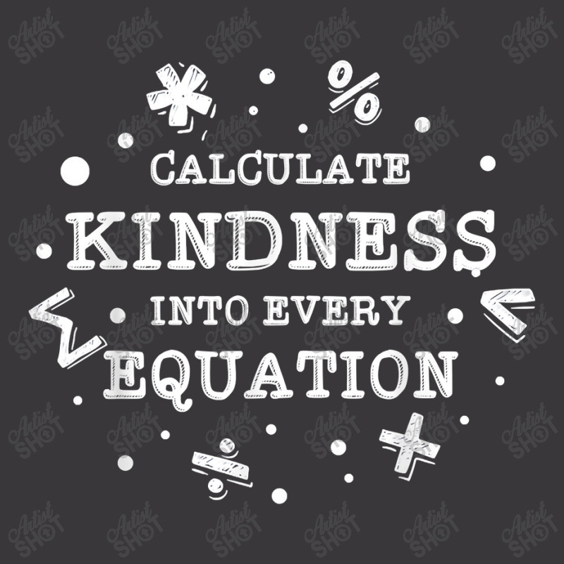 Calculate Kindness Into Every Equation School Math Teacher Music Vinta Ladies Curvy T-Shirt by Aria-Proctor | Artistshot