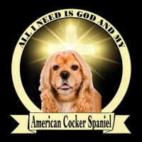 All I Need Is God And My American Cocker Spaniel Cropped Hoodie | Artistshot