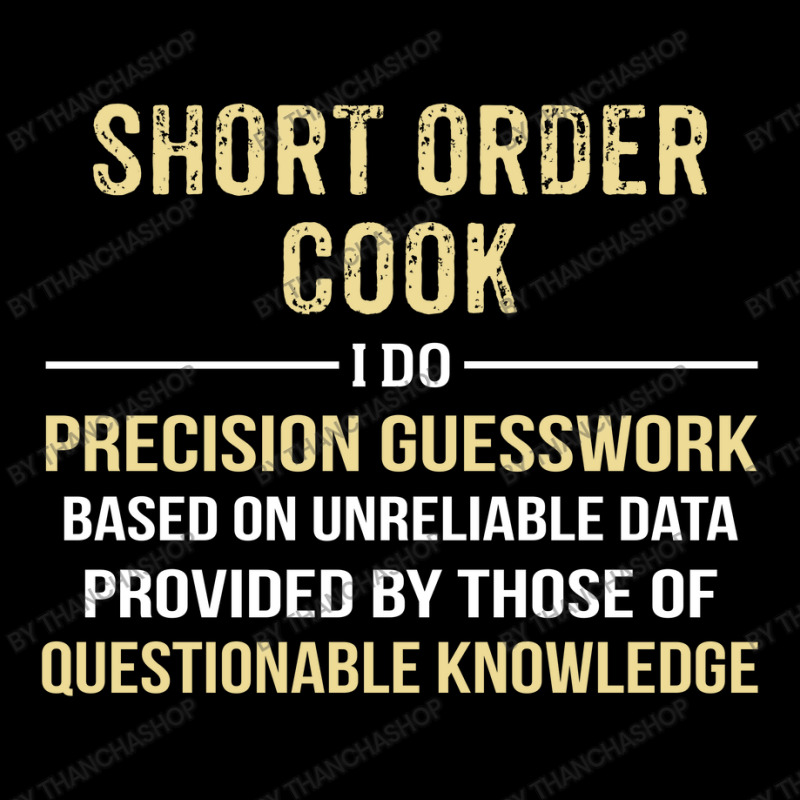 Short Order Cook I Do Precision Guesswork. Funny Gift Fleece Short | Artistshot